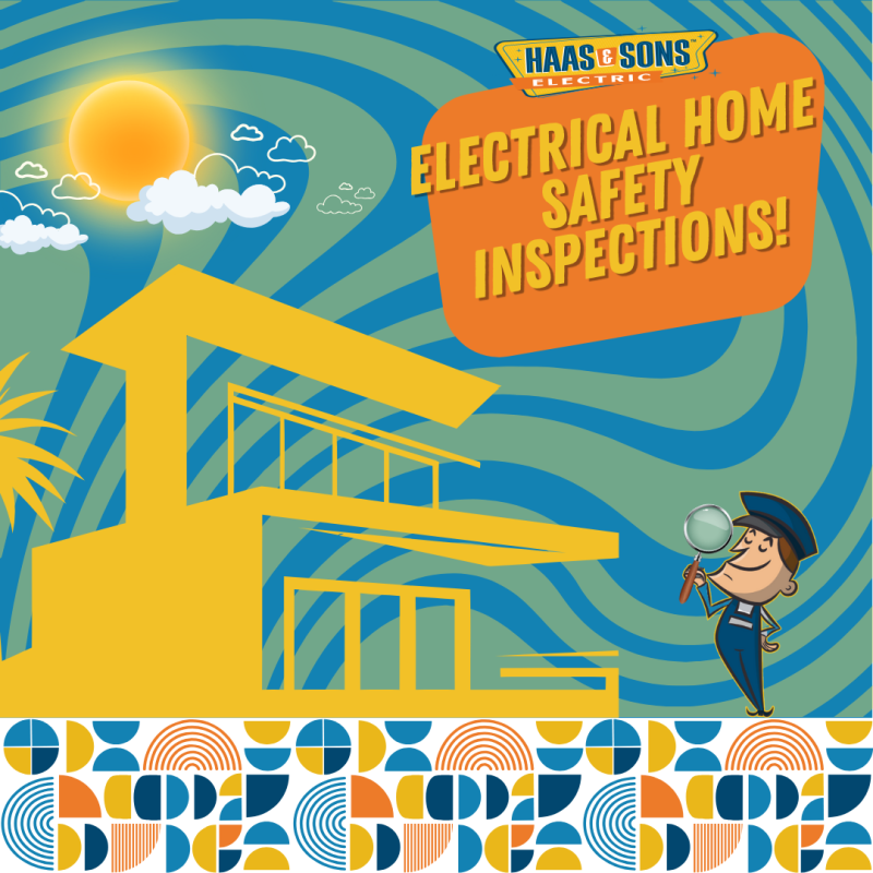 Haas Sons Electrical Home Safety Inspections 2