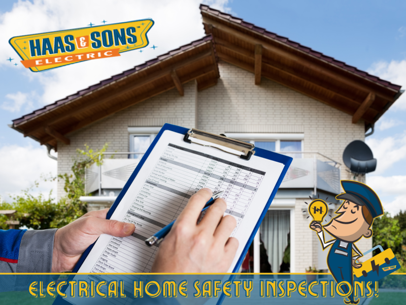 Haas Sons Electrical Home Safety Inspections